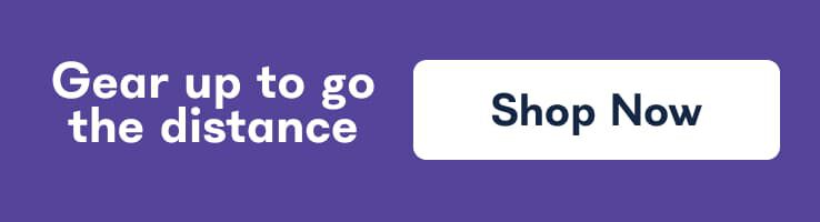 Gear up to go the distance